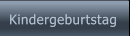 Kindergeburtstag Kindergeburtstag